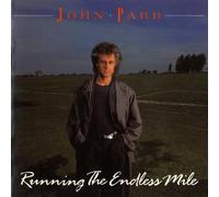 John Parr - Running The Endless Mile (1986)