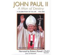 John Paul II - A Man of Destiny