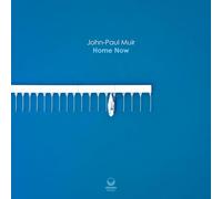 Muir, John-Paul - Home Now
