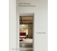 John Pawson: The Minimal Home