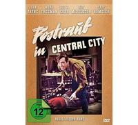 John Payne;Mona Freeman;Skip Homeier;Ray Middleton - Postraub in Central City [Import]