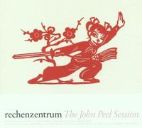 John Peel Session by Rechenzentrum (2005-12-06)