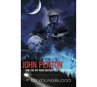 John Penton and the Off-Road Motorcycle Revolution Third edition by Ed Youngblood (2014) Hardcover
