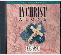 John Perry - Praise & Worship:In Christ Alone