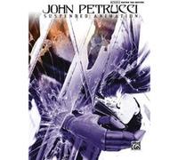 John Petrucci Suspended Animation by John Petrucci