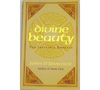 John Ph.D. O'Don - Divine Beauty The Invisible Embrace - Paperba - G245z