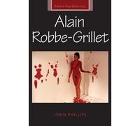 John Phillips Alain Robbe-Grillet (Poche) French Film Directors Series