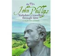 John Phillips by Colin Speakman Colin Speakman (Auteur)