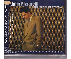 John Pizzarelli - Our Love is Here to Say [Import]