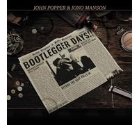 John Popper - Bootlegger Days!!
