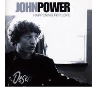 John Power - Happening for Love [Import]