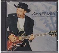 John Primer - Keep on Lovin' The Blues