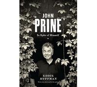 John Prine: In Spite of Himself