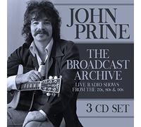 John Prine - The Broadcast Archive (3cd) [Import]