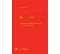 John Rawls André Tiran (Collection dirigée par), Jean-Sébastien Lenfant (Collection dirigée par), Rima Hawi (Auteur)