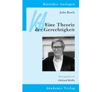 John Rawls: Eine Theorie Der Gerechtigkeit