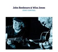 JOHN RENBOURN & WIZZ JONES - Joint Control