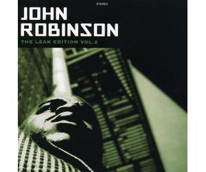 John Robinson - The Leak Edition Vol.2