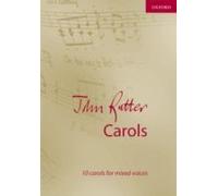 John Rutter Carols John Rutter (Auteur)