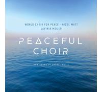 John Rutter, Karl Jenkins, Hauschka, Ola Gjeilo, Arvo Pärt Peaceful Choir (CD)