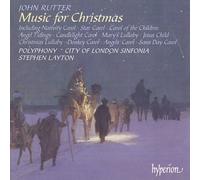 John Rutter: Music for Christmas by City of London Sinfonia/Polyphony NEUF