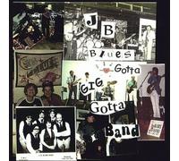 John S. Berry - JB Blues Gig Gotta Band
