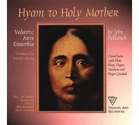 John Schlenck - Hymn to Holy Mother
