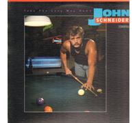 JOHN SCHNEIDER - take the long way home LP