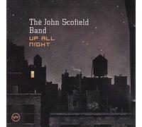 The John Scofield Band – Up All Night – CD neuf