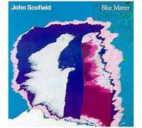 John Scofield – Blue Matter – CD – Import Japon (mayddle)