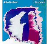 John Scofield - Blue Matter [New CD] Japan - Import