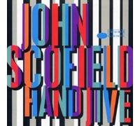 JOHN SCOFIELD "HAND JIVE" CD NEW