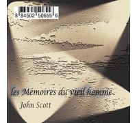John Scott - Les Memoires du Vieil Homme