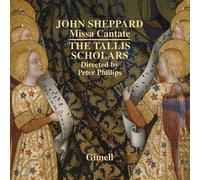 John Sheppard: Missa Cantate