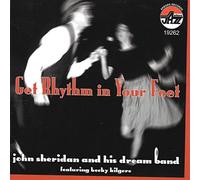 John Sheridan - Get rhythm in your feet