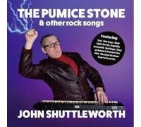 John Shuttleworth - The Pumice Stone and Other Rock Songs [Import]