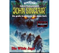 John Sinclair 2476 Die Wilde Jagd - Ian Rolf Hill - Bastei Lübbe - ebook (ePub) - Livre