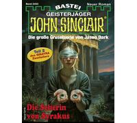 John Sinclair 2493 Die Seherin von Syrakus - Oliver Fröhlich - Bastei Lübbe - ebook (ePub) - Livre