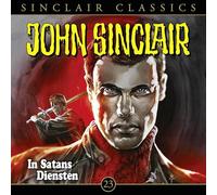 John Sinclair Classics - in Satans Diensten-Folge 23 [Import]