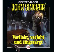Lübbe Audio – John Sinclair – Folge 177: Verliebt, verlobt und eingesargt – Drame audio