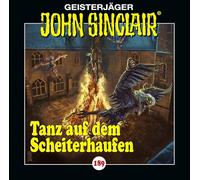 John Sinclair – Épisode 189 : Danse sur le bûcher, Partie 2 de 2 – Lübbe Audio