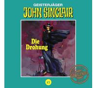 John Sinclair Tonstudio Braun - Die Drohung-Folge 17