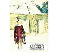 'JOHN SINGER SARGENT: 200 Curated Paintings'; Art Appreciation/Coffee Table/High Quality Art Prints Book; Softcover Edition; Premium Archival Quality ... on Black; With Gallery-Style Commentary