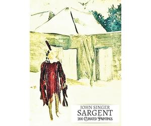 'JOHN SINGER SARGENT: 200 Curated Paintings'; Art Appreciation/Coffee Table/High Quality Art Prints Book; Softcover Edition; Premium Archival Quality ... on Black; With Gallery-Style Commentary
