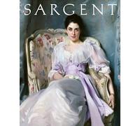 John Singer Sargent – Masterpiece Edition – anglais