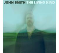 John Smith The Living Kind (Vinyl) 12" Album