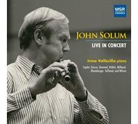 John Solum - John Solum - Live In Concert: Works for Solo Flute