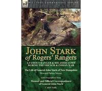 John Stark Of Rogers' Rangers