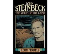 John Steinbeck by Keith Ferrell Keith Ferrell (Auteur)