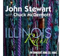 John Stewart - Illinois Rain In Concert June 22, 1984